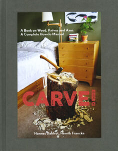 Carve! A complete How-To Manual