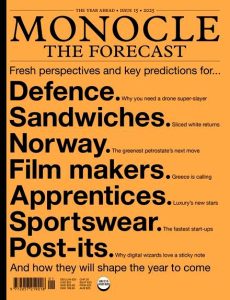 The Monocle Forecast # 15